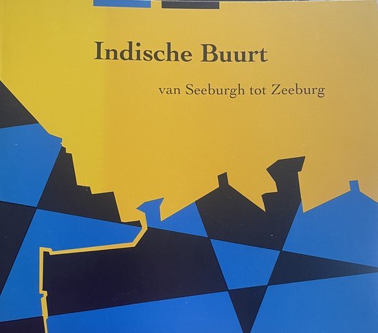  - Indische buurt