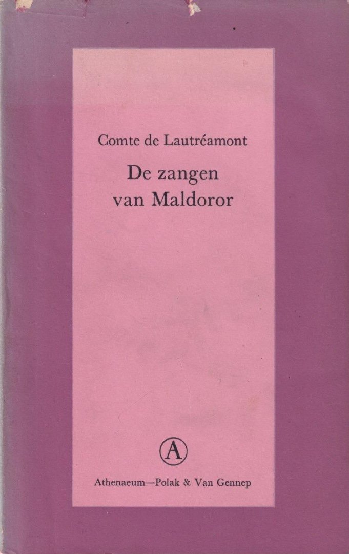 Comte de Lautréamont - De zangen van Maldoror