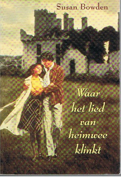 Bowden Susan - Waar het lied van heimwee klinkt