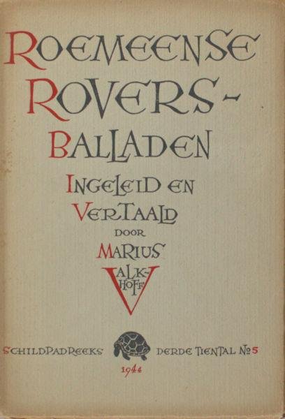 Valkhoff, Marius (vertaling). - Roemeensche volksballaden,
