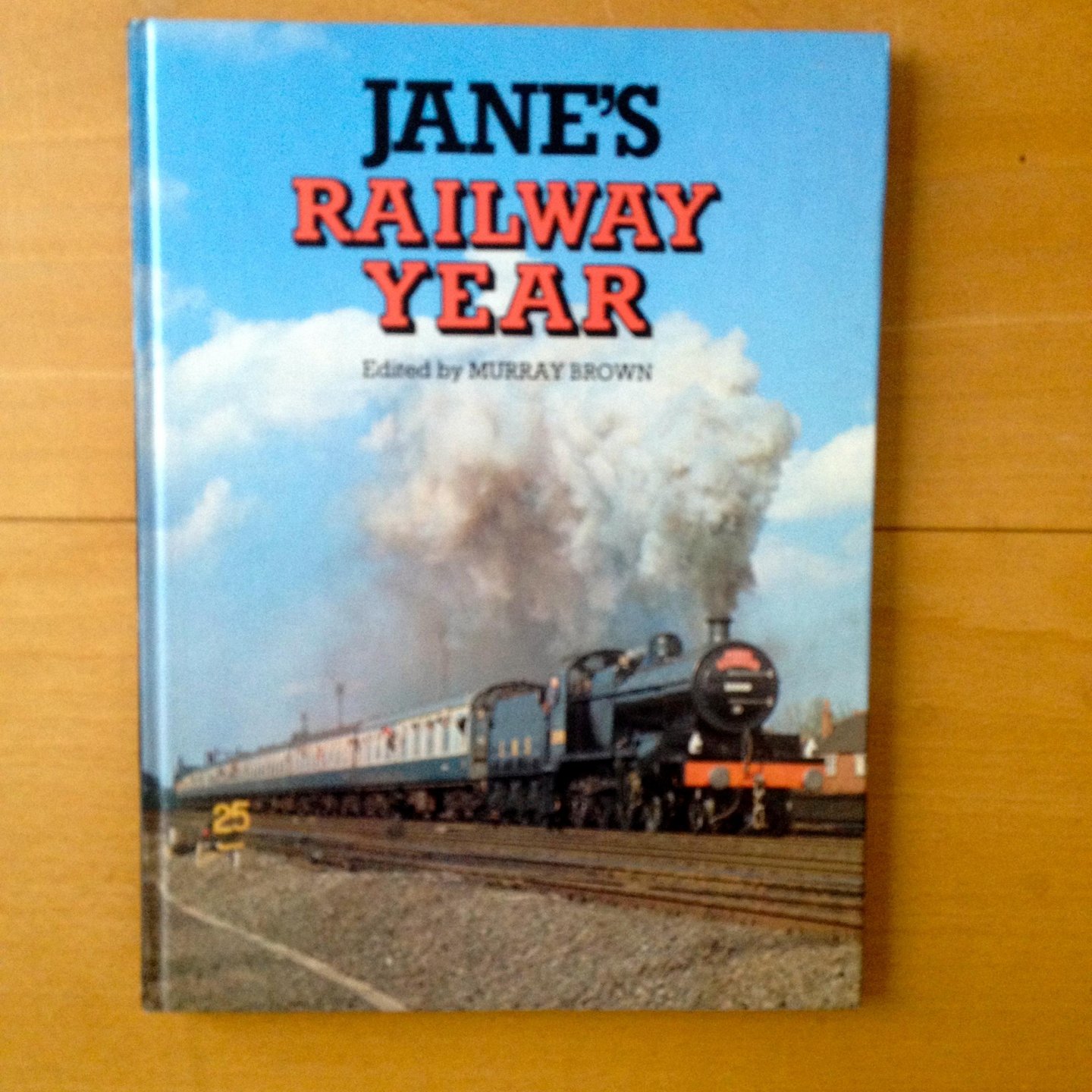 Brown,Murray - Jane's Railway Year