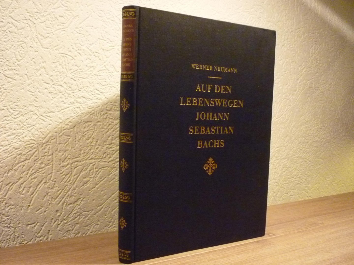 Neumann, Werner - Auf Den Lebenswegen Johann Sebastian Bachs