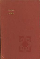 SCHMIDT, ROBERT - Möbel. Ein Handbuch für Sammler und Liebhaber