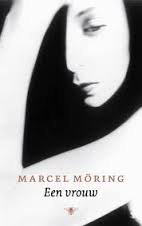 Moring, Marcel - Een vrouw