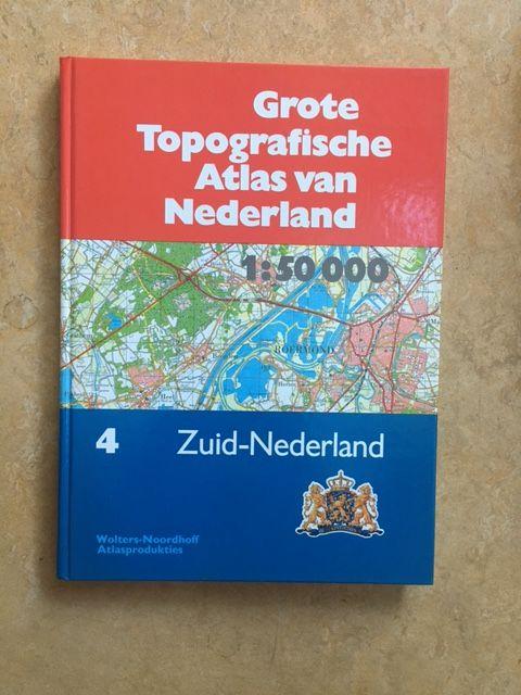 - Grote Topografische Atlas Van Nederland / 4: Zuid-Nederland / druk 1