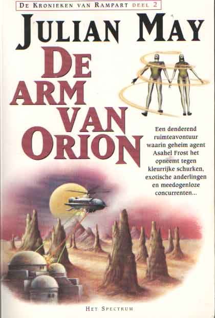 May, Julian - De arm van Orion. De kronieken van Rampart, deel 2