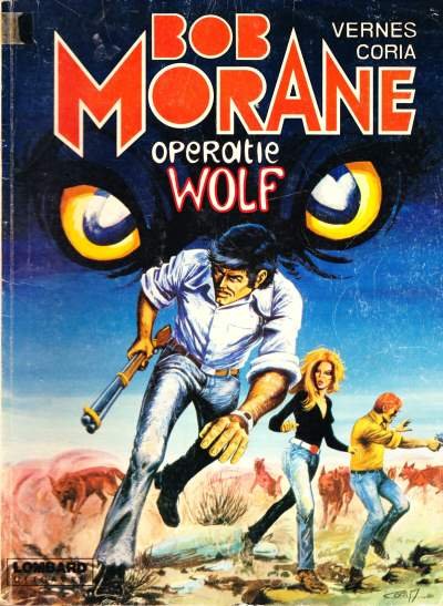 Henri Vernes & Coria - Bob Morane - Operatie Wolf
