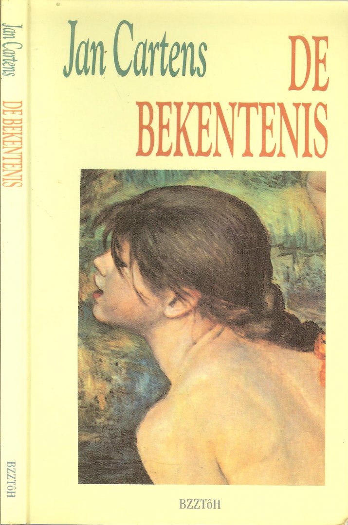 Cartens, Jan . illustraties omslag August Renoir  [ Baadstertje]  en Julie Bergen  Ontwerp omslag - De bekentenis