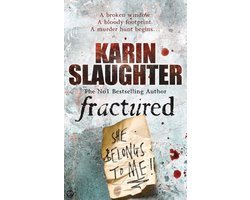 Karin Slaughter - Fractured