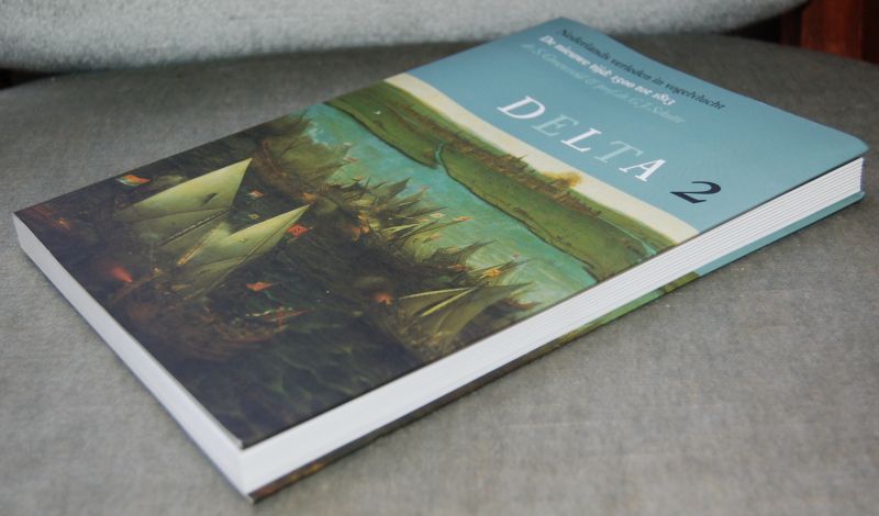 Groenveld, S. / Schutte, G.J. - Nederlands verleden in vogelvlucht / De nieuwe tijd: 1500-1813 / DELTA 2