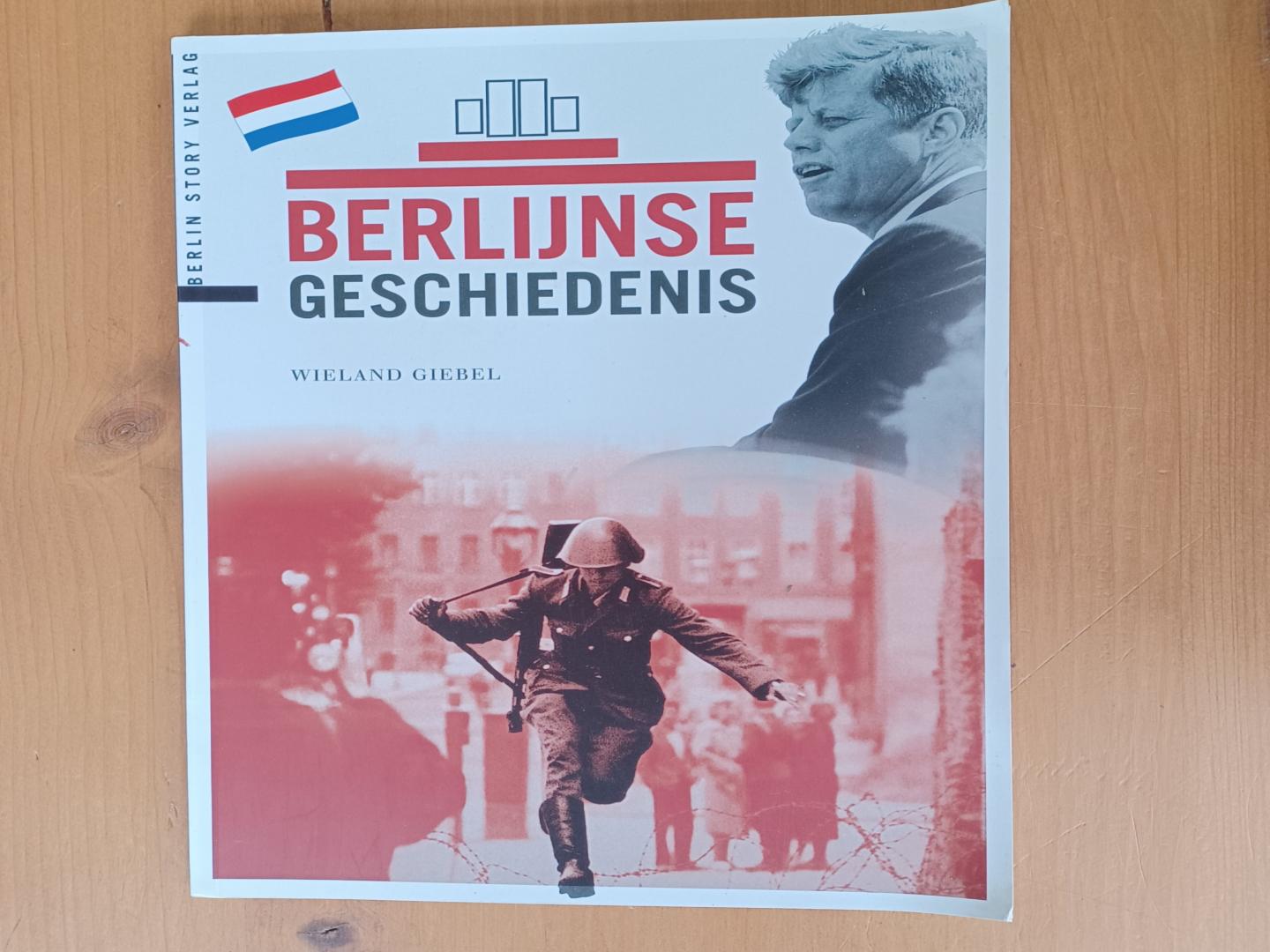 Giebel, Wieland - Berlijnse geschiedenis