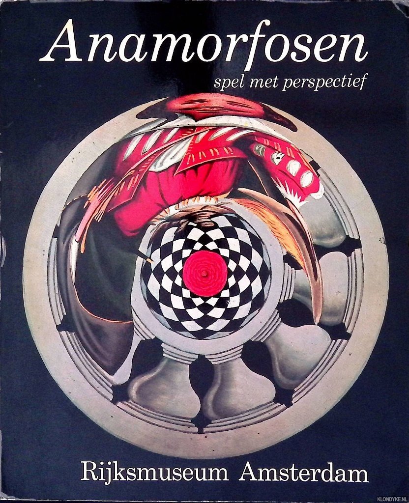 Levie, S.H. (voorwoord) - Anamorfosen: spel met perspectief