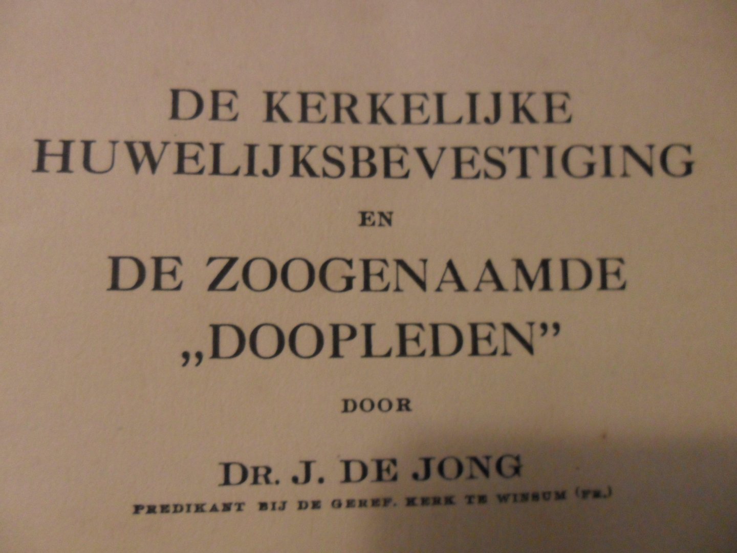 Jong de J. - de kerkelijke huwelijksbevestiging