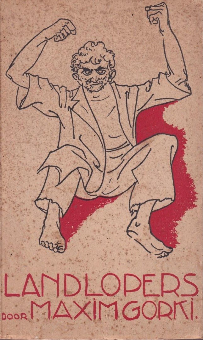 Gorki, Maxim - Landlopers