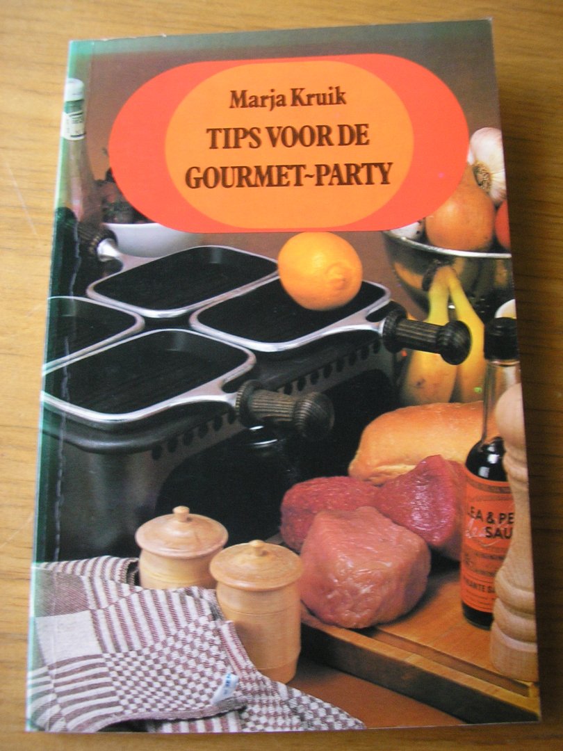 Kruik, Marja   (illustr: Bart van der Heide) - Tips voor de Gourmet-party