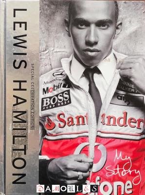 Lewis Hamilton - Lewis Hamilton, my story