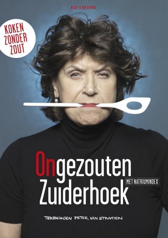 Olga Zuiderhoek - Ongezouten Zuiderhoek