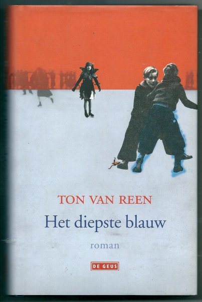 Reen, Ton van - Het diepste blauw