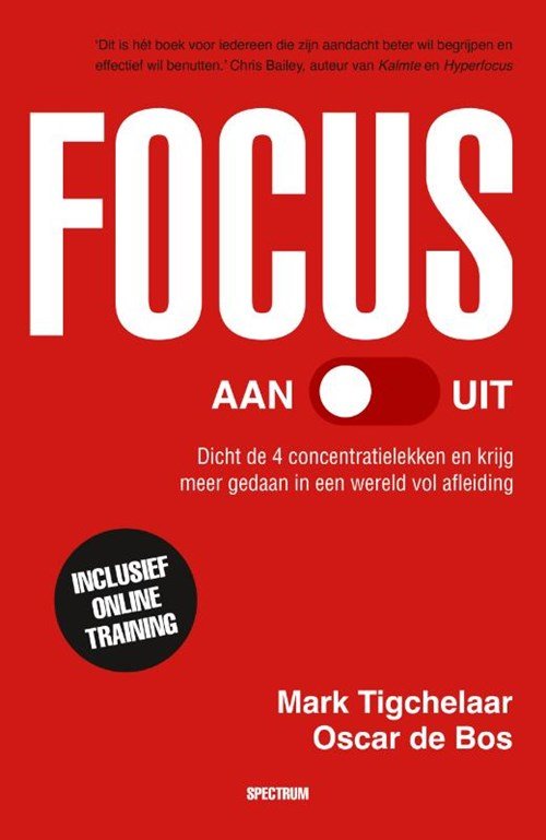 Mark Tigchelaar ; Oscar de Bos - Focus AAN/UIT