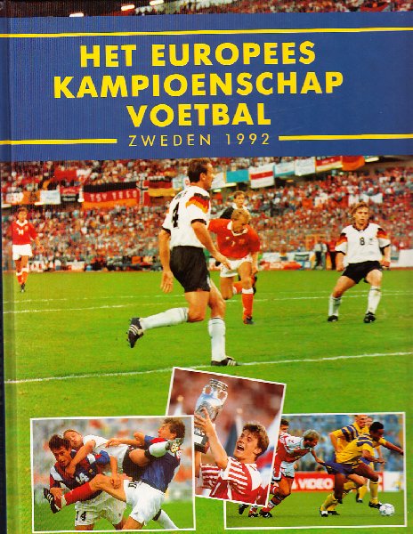 De Graaf, B. - Het Europees Kampioenschap Voetbal Zweden 1992