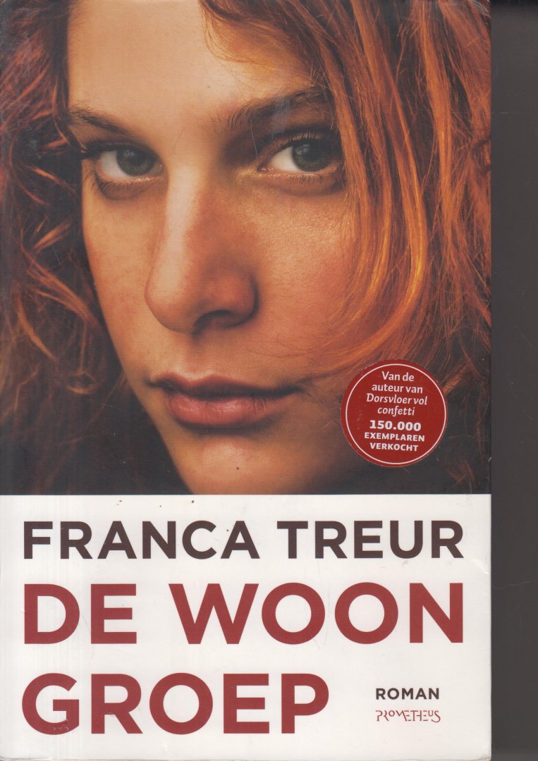 Treur, Franca - De woongroep / Zoek je bestemming! Maak iets van je leven! Maar wat doe je als je werk net zo goed door iemand anders kan worden gedaan en je verder nergens een speciaal talent voor hebt? Erik denkt zijn vriendin Elenoor wel een voller leven te kunne