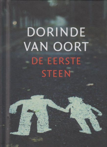 Oort (Amsterdam, 28 juni 1946), Dorinde van - De eerste steen - Eerder verschenen in een bundel uit 2007.