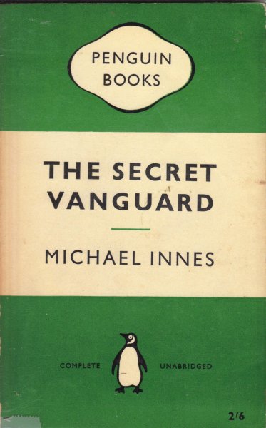 Innes, Michael - The secret vanguard