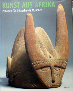 Maria Kecskesi. - Kunst aus Afrika.Museum fur Volkerkunde Munchen.
