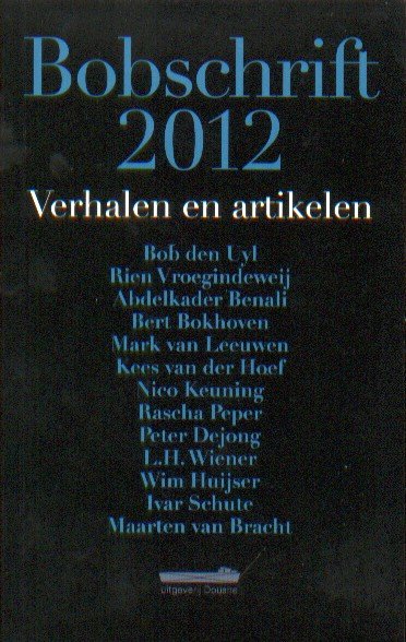 Schute & Mark van Leeuwen (red.), Ivar - Bobschrift 2012. Verhalen en artikelen.