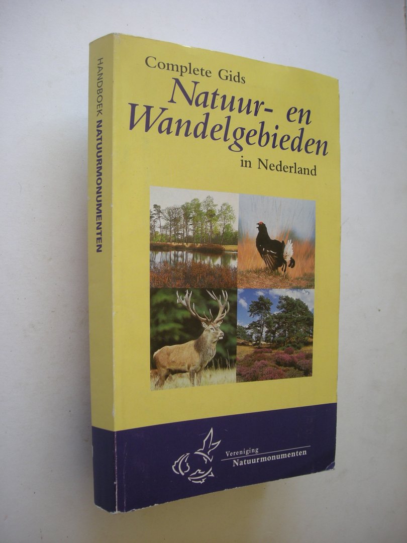 Pel, H. red. / Winsemius, P. voorw.) - Complete gids Natuur- en wandelgebieden in Nederland