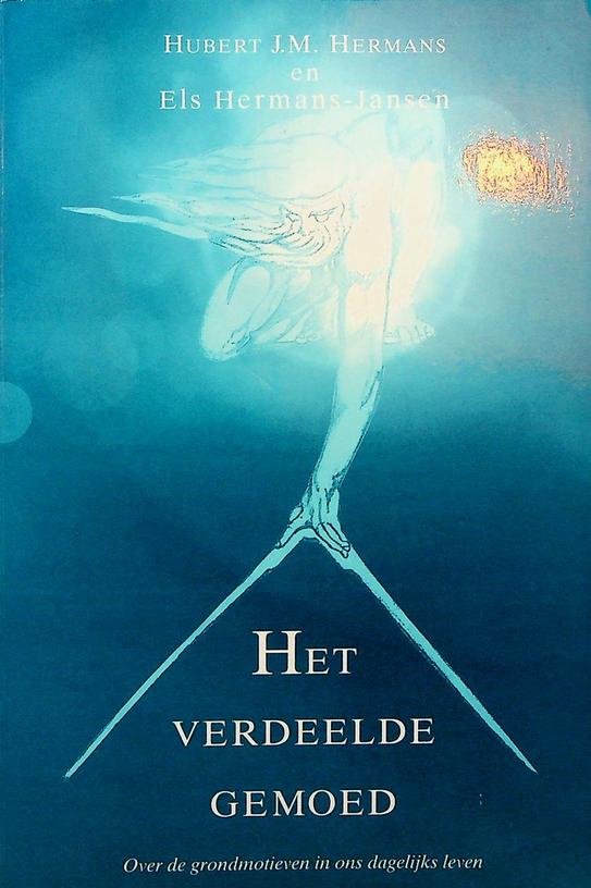 Hermans, Hubert J.M./Els Hermans-Jansen - Het verdeelde gemoed. Over de grondmotieven in ons dagelijks leven
