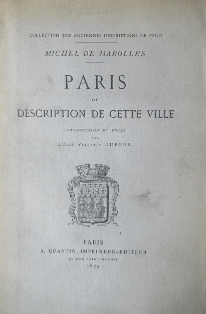 Marolles, Michel de - Paris. Description de cette ville