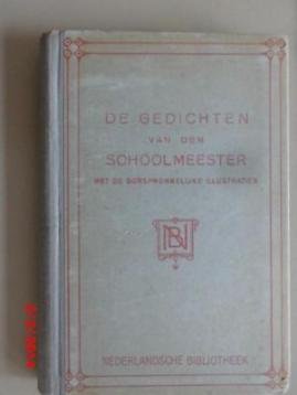 Lennep, Mr. J. van - De  Gedichten den Schoolmeester