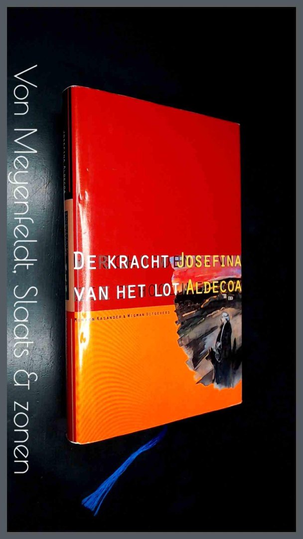 Aldecoa, Josefina - De kracht van het lot