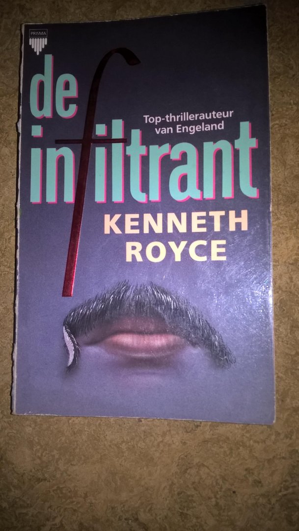 Kenneth Royce - de infiltrant