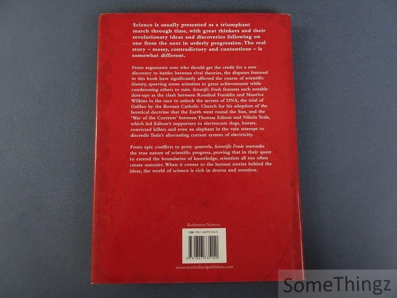 Joel Levy. - Scientific Feuds: from Galileo to the Human Genome Project.