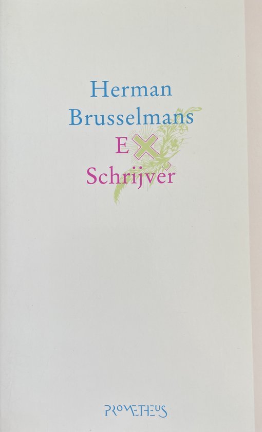Brusselmans, H. - Ex-schrijver
