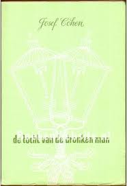Cohen, Josef - De tocht van de dronken man
