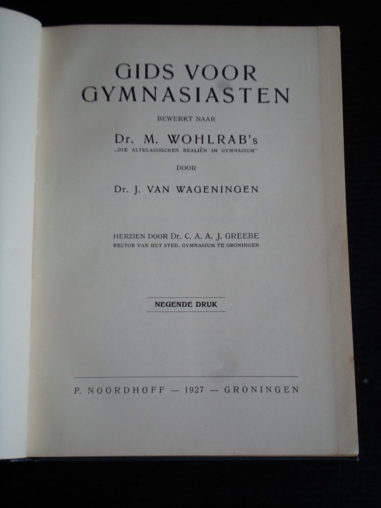 Wageningen, Dr.J.van - Gids voor Gymnasiasten, Oudheid