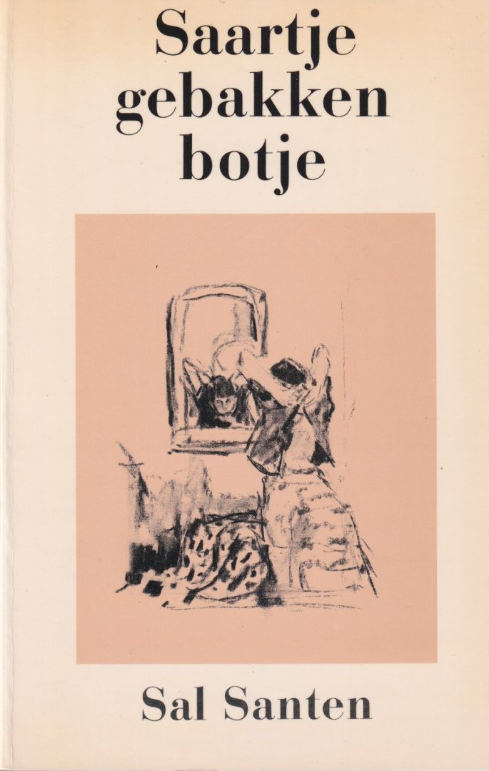 Santen, Sal - Saartje gebakken botje