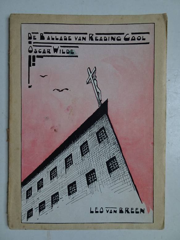 Wilde, Oscar & Leo van Breen. - De Ballade van Reading Gaol.