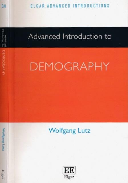 Lutz, Wolfgang. - Advanced Introduction to Demography.