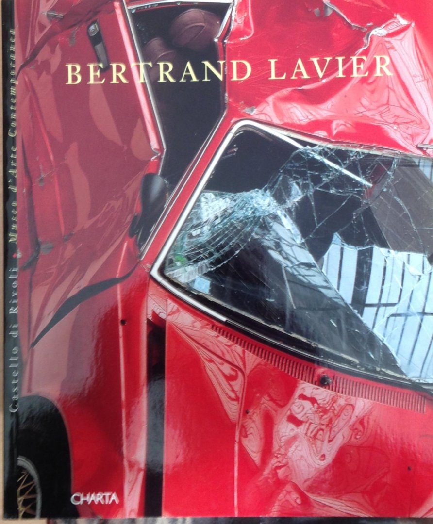 Giorgio Verzotti - Bertrand Lavier