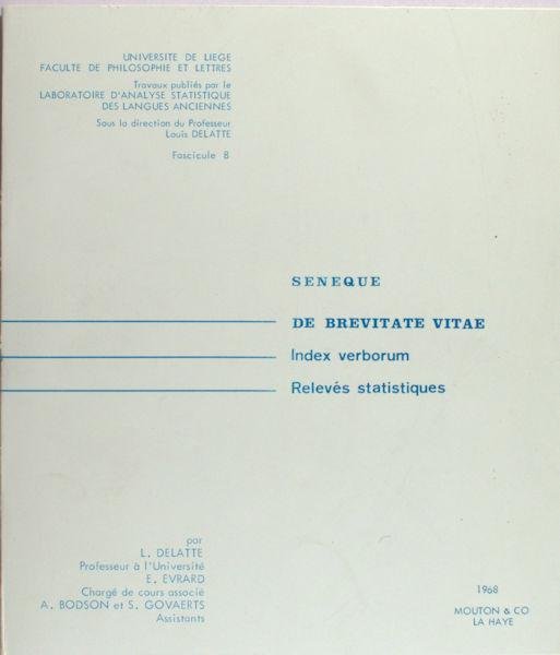 Delatte, L. et al. - Seneque: De Brevitate Vitae. Index verborum, Relevés statistique