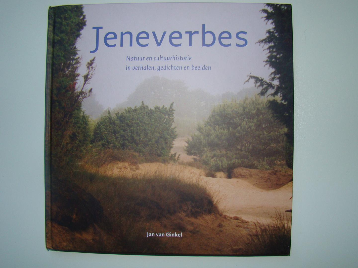 Ginkel, J. van - Jeneverbes / druk 1 - Natuur en cultuurhistorie in verhalen, gedichten en beelden