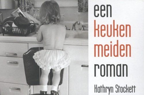 Kathryn Stockett - Een keukenmeidenroman
