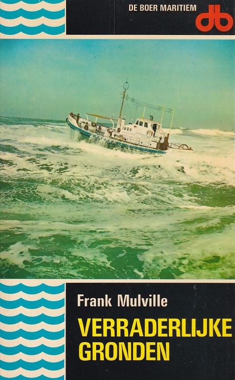 Frank Mulville - Verradelijke Gronden