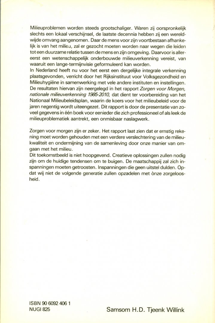 Langeweg, F. (red.) - Zorgen voor morgen / Nationale milieuverkenning 1985-2010; (RIVM)