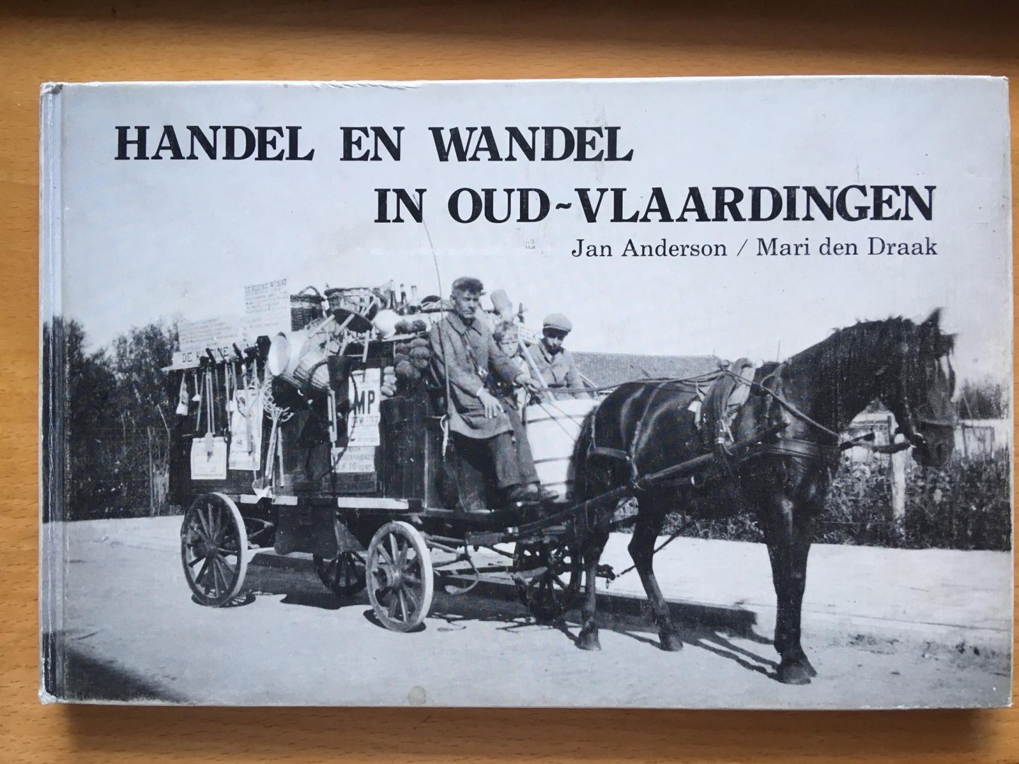 Anderson, J. en M. den Draak - Handel en wandel in oud-vlaardingen / druk 1