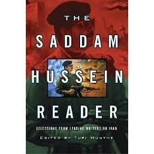 Munthe, Turi - The Saddam Hussein Reader. Selections from Leading Writers on Iraq